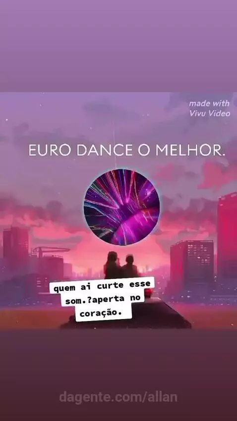 Só quem curte eurodance aperta no coração by allan