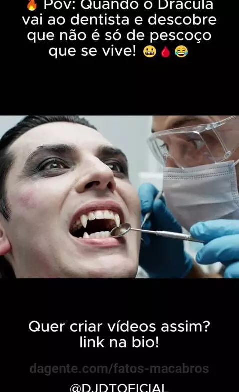 🔥 Pov: Quando o Drácula vai ao dentista e descobre que não é... by fatos-macabros